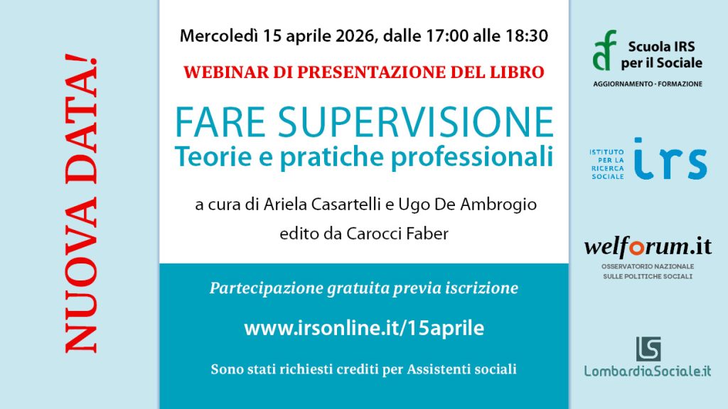 WEBINAR DI PRESESENTAZIONE DEL LIBRO \"fare supervisione\". Teorie e pratiche professionali a cura di Ariela Casartelli e Ugo de Ambrogio edito Carocci Faber
